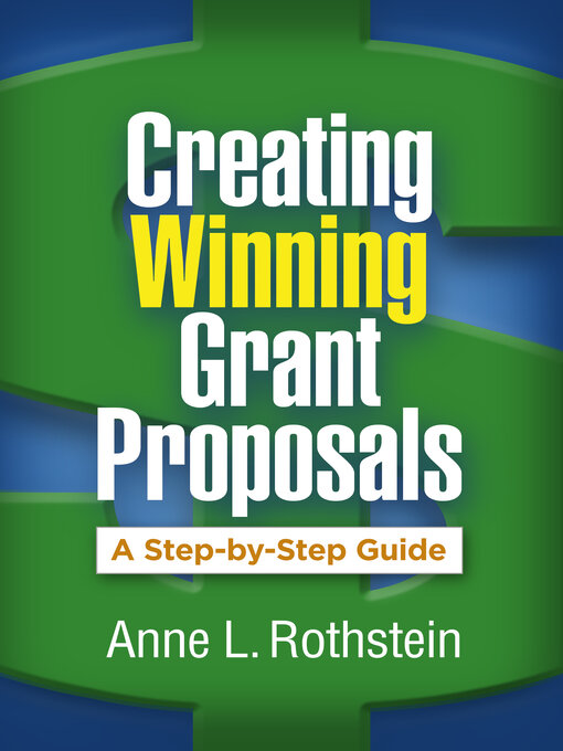Title details for Creating Winning Grant Proposals by Anne L. Rothstein - Available